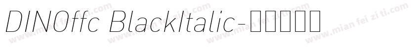 DINOffc BlackItalic字体转换